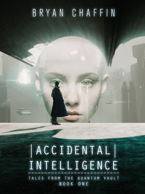 cover image of Accidental Intelligence